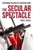 Secular Spectacle