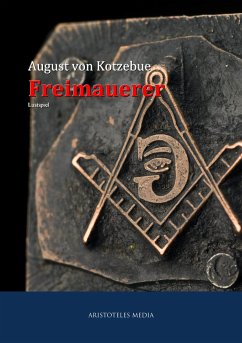 Freimaurer (eBook, ePUB) - Kotzebue, August von