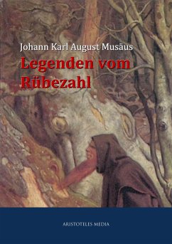 Legenden vom Rübezahl (eBook, ePUB) - Musäus, Johann Karl August