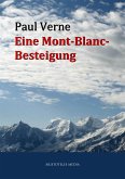 Eine Mont-Blanc-Besteigung (eBook, ePUB)