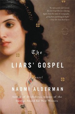 The Liars' Gospel - Alderman, Naomi