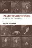 The Speech-Gesture Complex