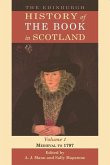The Edinburgh History of the Book in Scotland, Volume 1