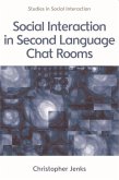 Social Interaction in Second Language Chat Rooms