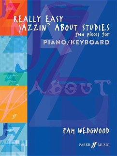 Really Easy Jazzin' about Studies -- Fun Pieces for Piano / Keyboard