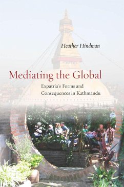 Mediating the Global - Hindman, Heather