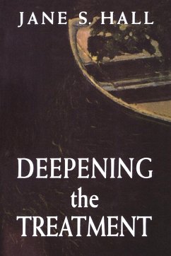 Deepening the Treatment - Hall, Jane S.