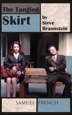 The Tangled Skirt - Braunstein, Steve