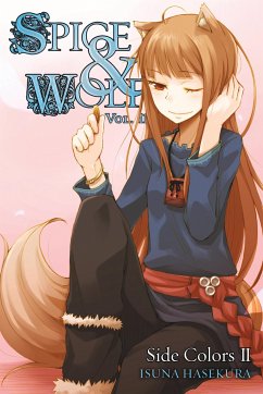 Spice and Wolf, Vol. 11 (Light Novel) - Hasekura, Isuna