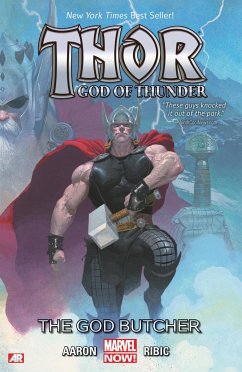 Thor: God of Thunder Volume 1: The God Butcher (Marvel Now) - Aaron, Jason