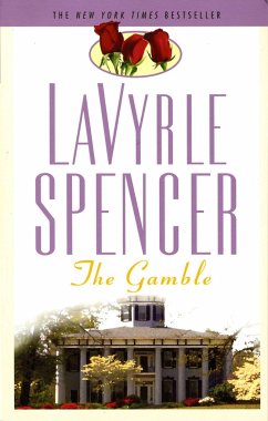 The Gamble - Spencer, Lavyrle