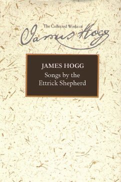 Songs by the Ettrick Shepherd - Hogg, James