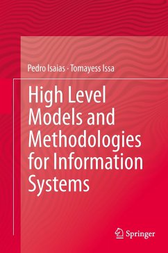 High Level Models and Methodologies for Information Systems - Isaias, Pedro;Issa, Tomayess