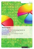 Handbuch Terminmanagement in Primavera [Modul 1] (eBook, PDF)