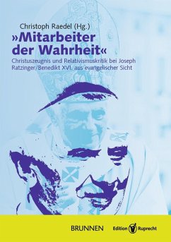 »Mitarbeiter der Wahrheit« (eBook, PDF) - Raedel, Christoph