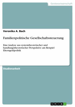 Familienpolitische Gesellschaftssteuerung (eBook, PDF)