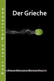 Der Grieche / Frank Wallert Bd.3 (eBook, ePUB)