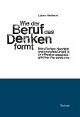 Wie der Beruf das Denken formt (eBook, ePUB)