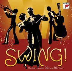 Swing!-Musik Der Goldenen Zwanziger - Diverse