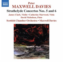Strathclyde Concertos 5+6 - Clark/Marwood/Nicholson/Maxwell Davies