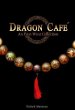 Dragon Cafe: An East-West Collection... - Bild 1
