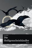 Die Heiligenscheinhändler (eBook, ePUB)