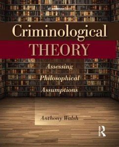 Criminological Theory - Walsh, Anthony