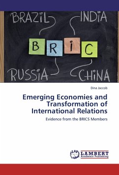 Emerging Economies and Transformation of International Relations - Jaccob, Dina