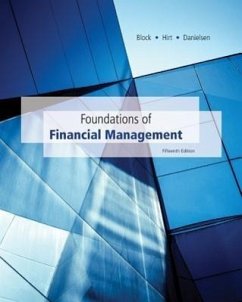 Foundations of Financial Management - Block, Stanley B.; Hirt, Geoffrey A.; Danielsen, Bartley R.