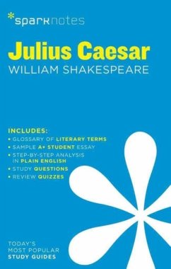 Julius Caesar Sparknotes Literature Guide - SparkNotes; Shakespeare, William; SparkNotes