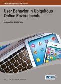 User Behavior in Ubiquitous Online Environments