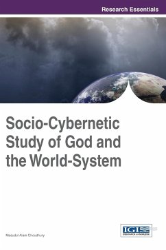 Socio-Cybernetic Study of God and the World-System - Choudhury, Masudul Alam