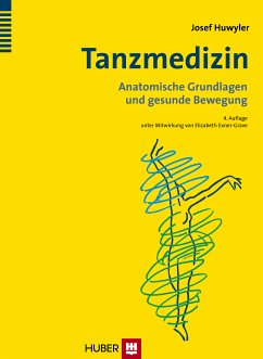 Tanzmedizin (eBook, PDF) - Huwyler, Josef