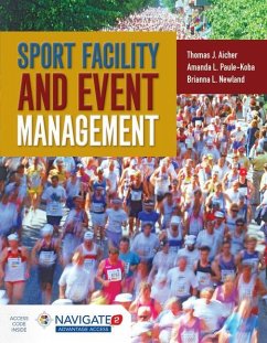 Sport Facility and Event Management - Aicher, Thomas J.; Newland, Brianna L.; Paule-Koba, Amanda L.