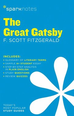 The Great Gatsby Sparknotes Literature Guide - SparkNotes; Fitzgerald, F. Scott; SparkNotes