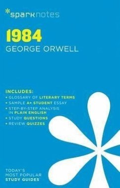 1984 SparkNotes Literature Guide - SparkNotes; Orwell, George; SparkNotes