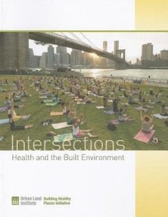 Intersections: Health and the Built Environment - Mccormick, Kathleen