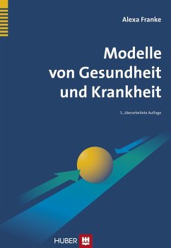 Modelle von Gesundheit und Krankheit (eBook, ePUB) - Franke, Alexa