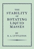 The Stability of Rotating Liquid Masses