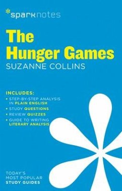 The Hunger Games (Sparknotes Literature Guide) - Sparknotes; Collins, Suzanne; Sparknotes