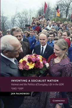Inventing a Socialist Nation - Palmowski, Jan (King's College London)