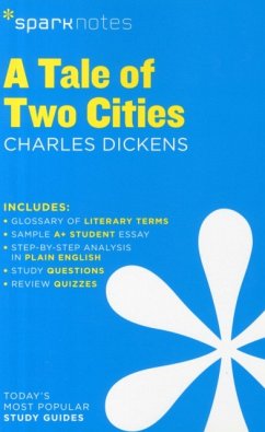 A Tale of Two Cities Sparknotes Literature Guide - Sparknotes; Dickens, Charles; Sparknotes