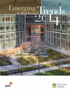 Emerging Trends in Real Estate 2014 - Pricewaterhousecoopers; Urban Land Institute