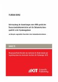 Untersuchung der Auswirkungen einer RFID-gestützten Bauzustandsdokumentation auf die Dokumentationsqualität in der Erprobungsphase : am Beispiel ausgewählter Baureihen eines Automobilunternehmens