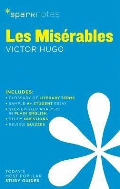 Les Miserables Sparknotes Literature Guide - Sparknotes; Hugo, Victor; Sparknotes