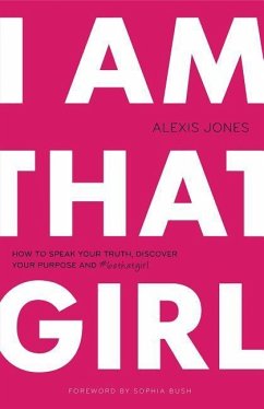 I Am That Girl - Jones, Alexis