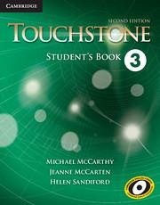 Touchstone Level 3 Student's Book - McCarthy, Michael (University of Nottingham); McCarten, Jeanne; Sandiford, Helen