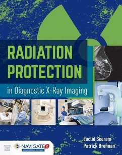 Radiation Protection in Diagnostic X-Ray Imaging - Seeram, Euclid; Brennan, Patrick C