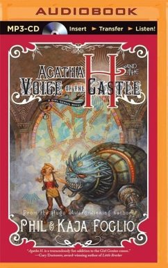 Agatha H. and the Voice of the Castle - Foglio, Phil; Foglio, Kaja