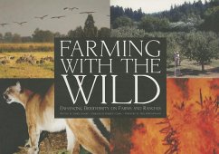 Farming with the Wild: Enhancing Biodiversity on Farms and Ranches - Imhoff, Daniel